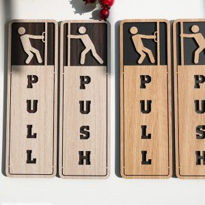 Bảng pull push chữ nhật đứng dán cửa cắt laser nội dung 3D có sẵn keo